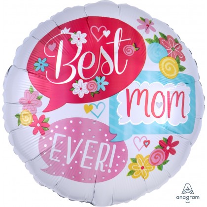S40 17" Best Mom Ever Bubbles Standard HX®