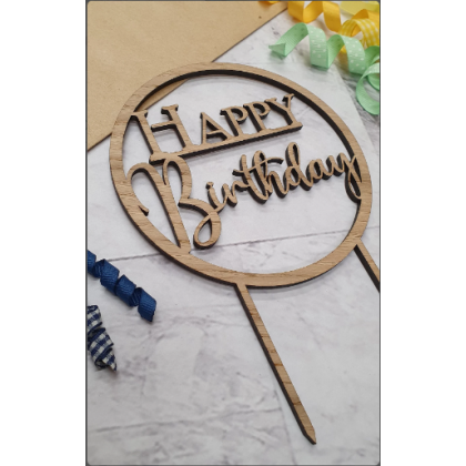 Cake Topper - Happy Birthday - Round - Wooden