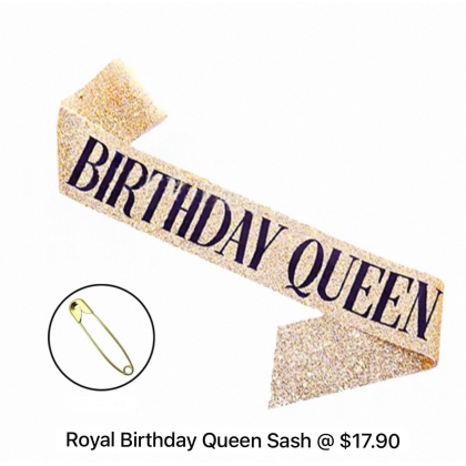 Royal Birthday Queen Sash